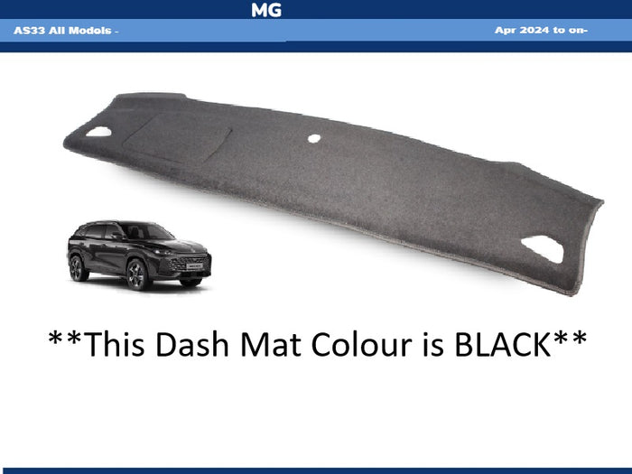 Dash Mat Fits MG AS33 All Models April 2024 to Current Lifetime Warranty - Black