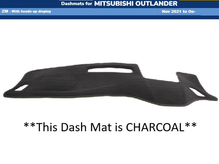 Dash Mat Fits Mitsubishi Outlander ZM With Heads Up Display 11/21 - Onward CHARCOAL