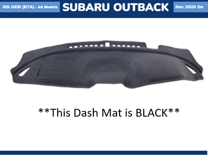 Dash Mat Suits Subaru Outback 6th Gen B7A - 2020 2021 2022 2023 - BLACK