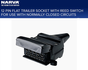 Narva 12 Pin Flat Trailer Socket with Reed Switch Normally Closed Circuits 82073